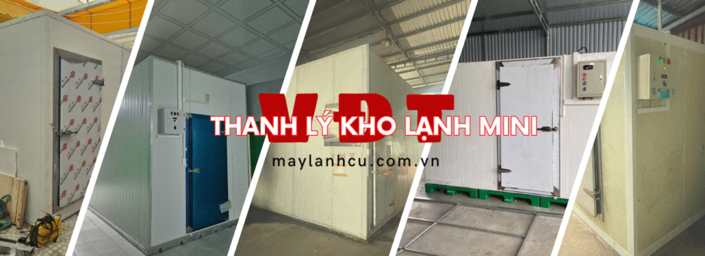 Địa Chỉ Cung Cấp Kho Lạnh Mini Thanh Lý Uy Tín