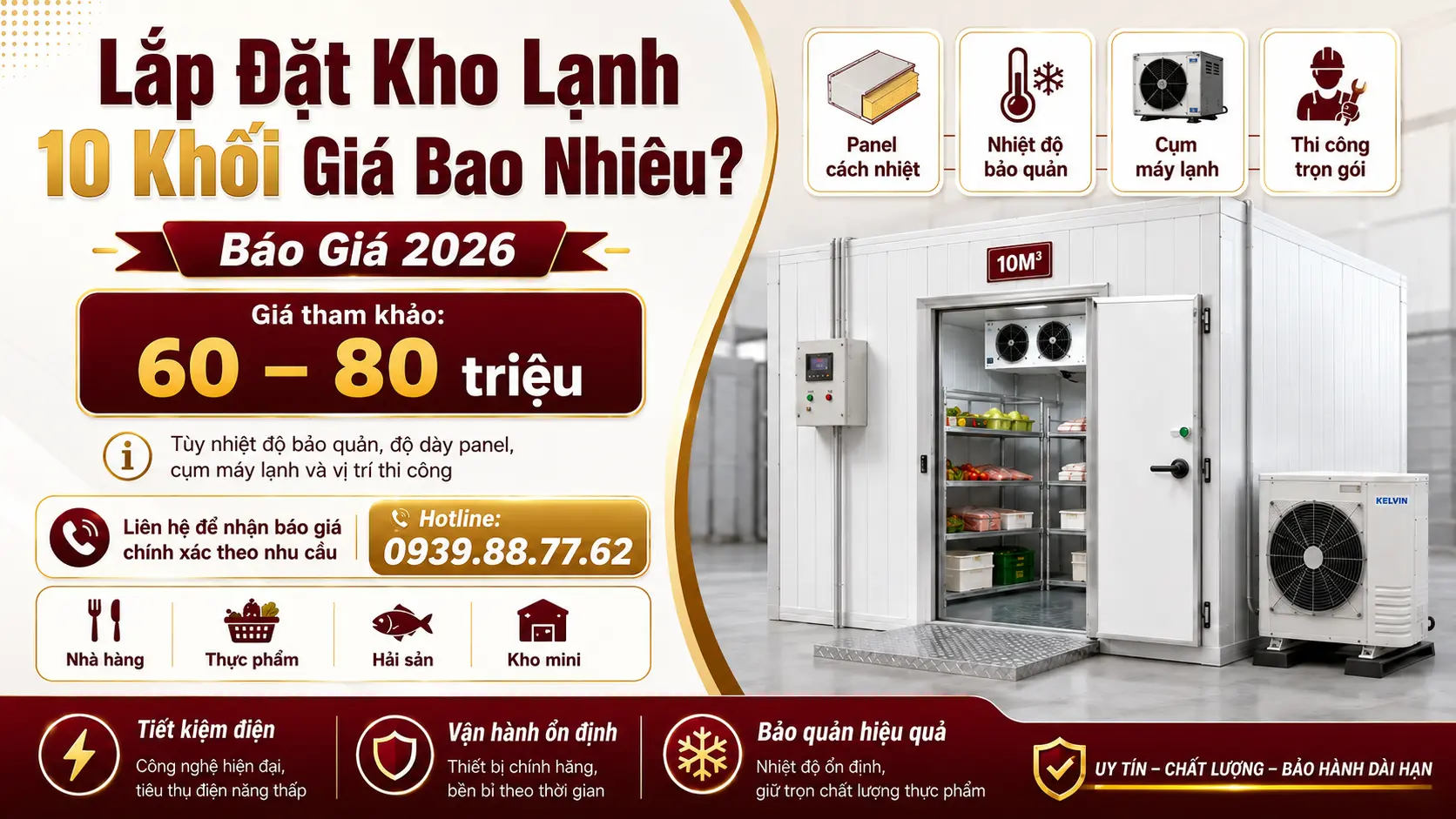 Lắp Đặt Kho Lạnh 10 Khối Giá Bao Nhiêu? Lắp Đặt Kho Lạnh 10 Khối Giá Bao Nhiêu